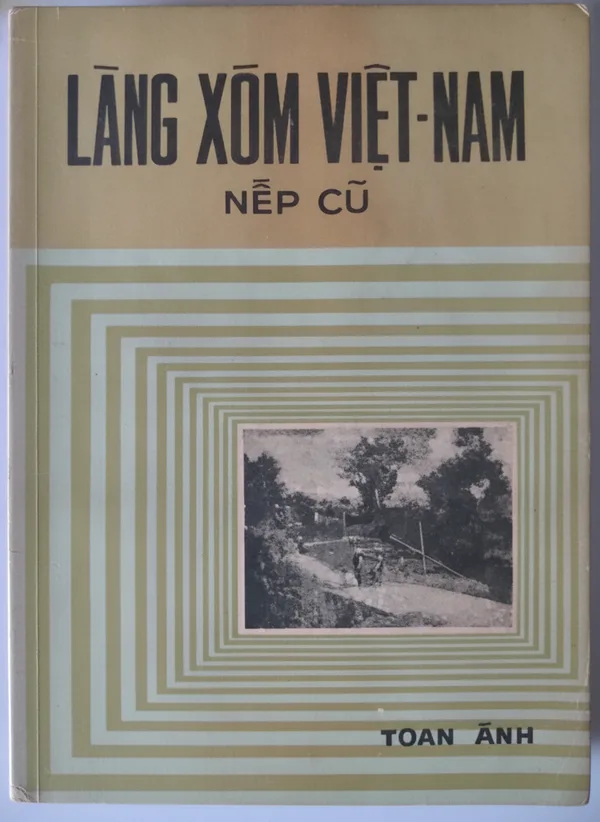 Bìa sách Nếp Cũ: Làng Xóm Việt Nam