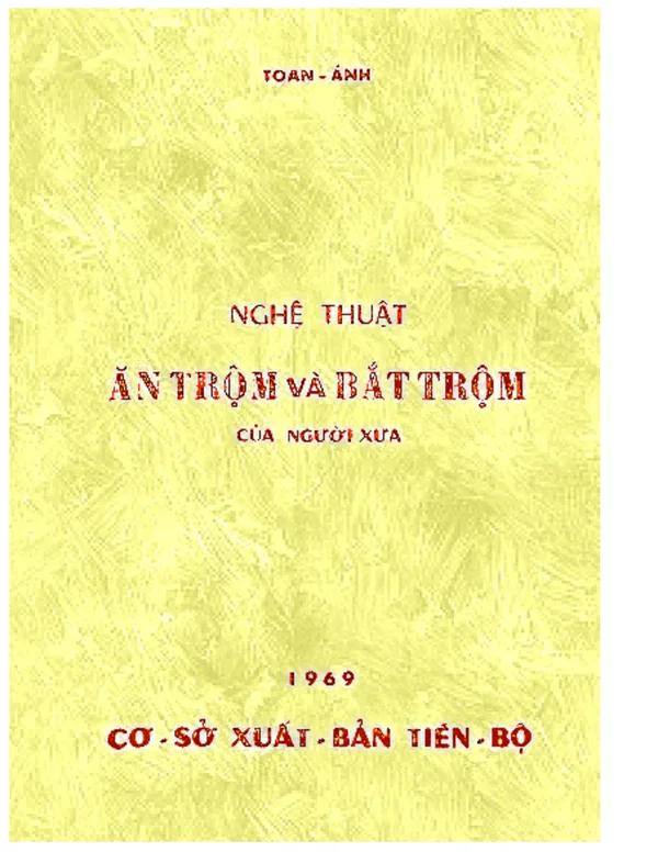 Bìa sách Nghệ Thuật Ăn Trộm Và Bắt Trộm Của Người Xưa